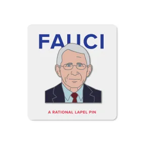 Fauci Enamel Pin