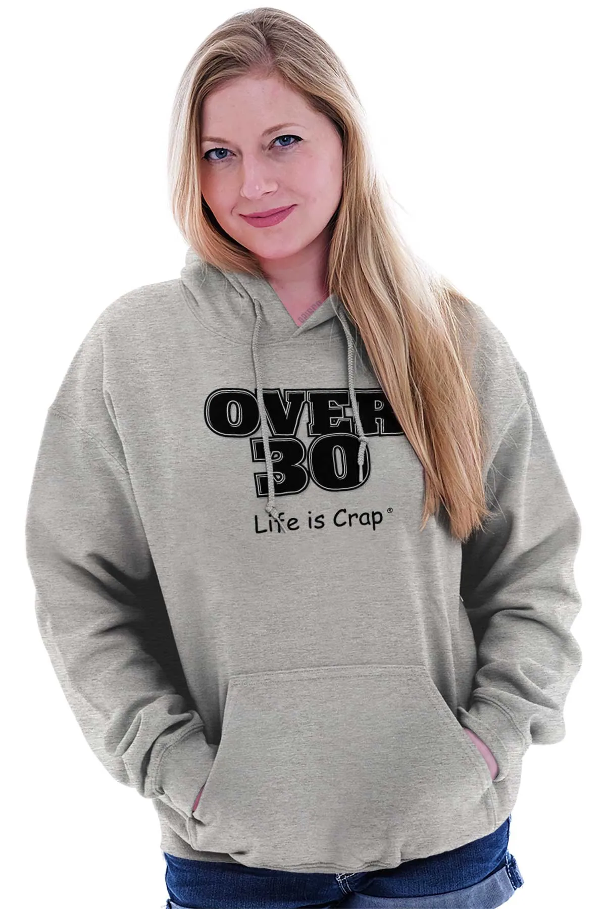 If You're Over 30 Hoodie