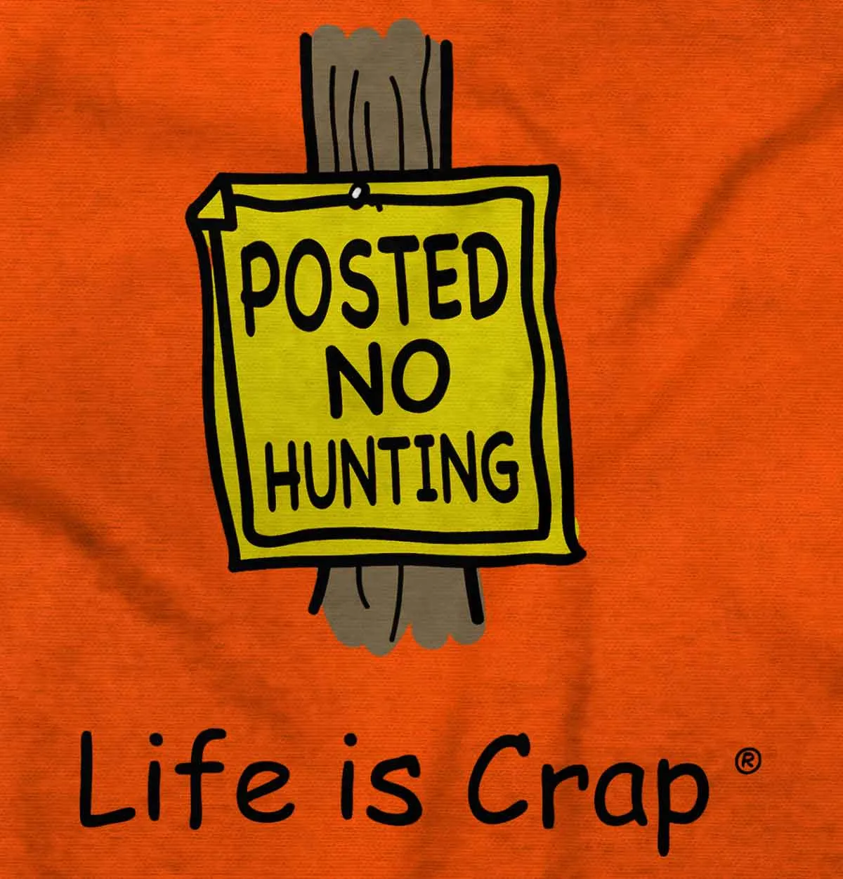 No Hunting Hoodie